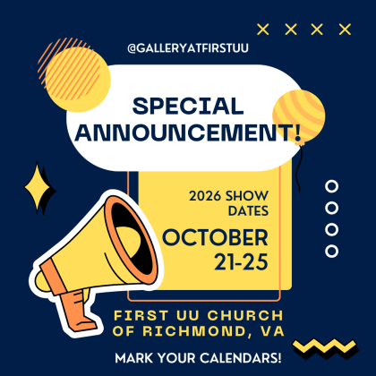 Poster announcing the 2026 Show Dates, October 21-25, at First UU Church of Richmond, VA.