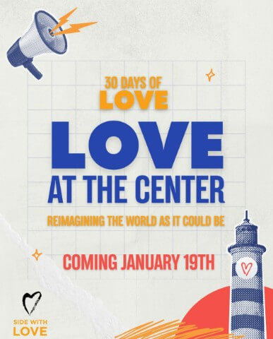 Promotional graphic with text about "30 Days of Love" featuring a lighthouse and megaphone.